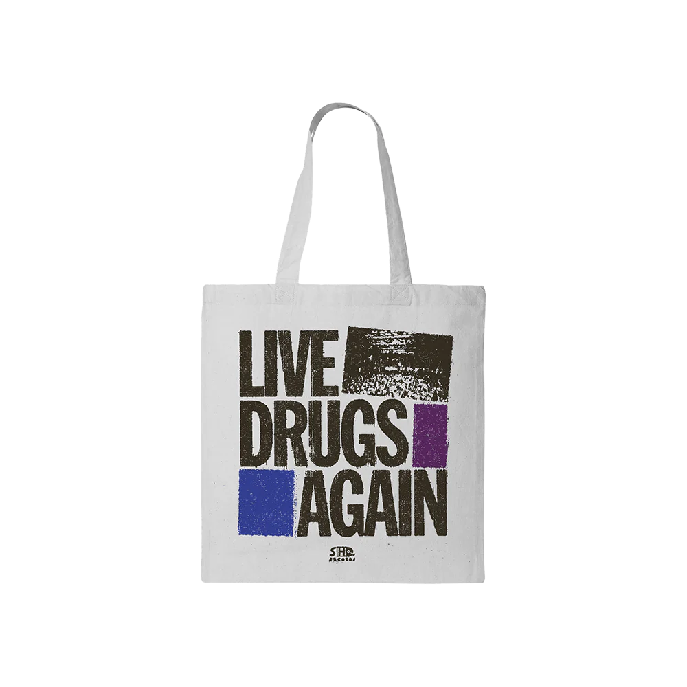 Live Drugs Again Tote Bag